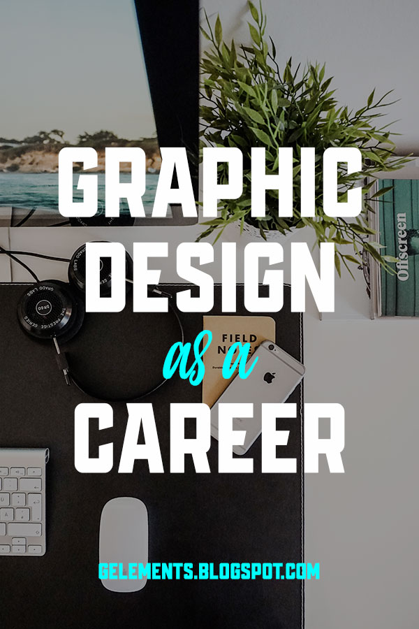 Graphic Design As A Career